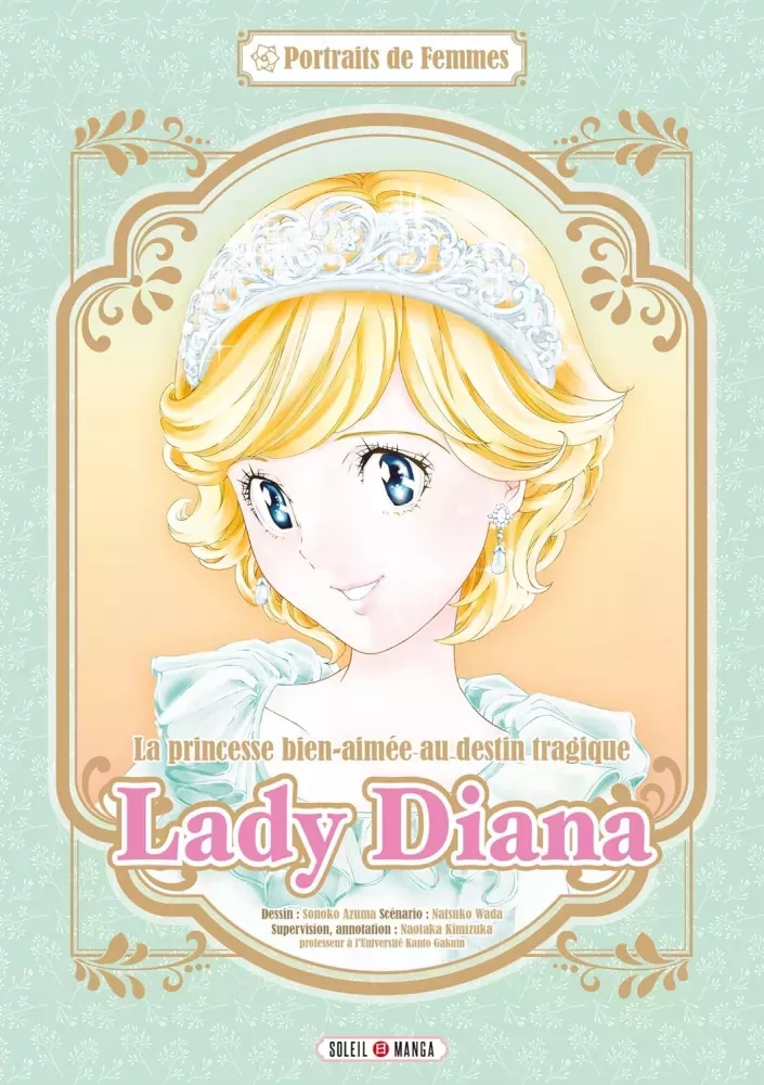Lady Diana - La Princesse bien-aimée au destin tragique